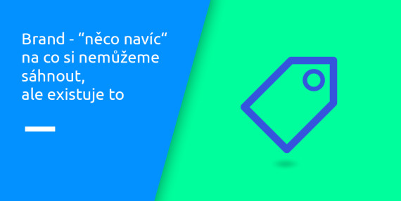 Brandujete? Aneb Proč je důležité pečovat o pověst e-projektu + 9 tipů, jak na to