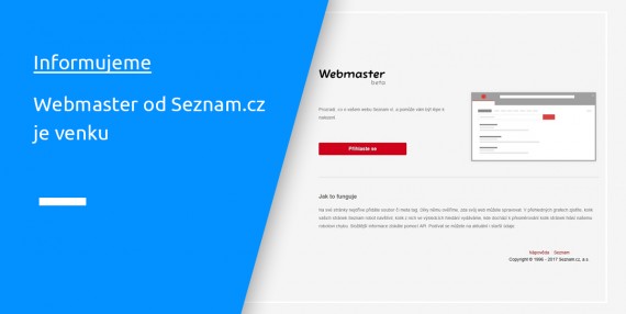 Informujeme: Webmaster od Seznam.cz je venku